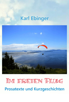 Im freien Flug - Karl Ebinger